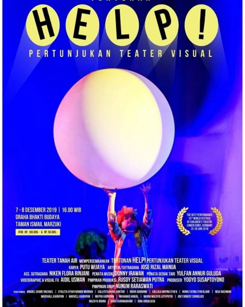 Pentas "HELP" oleh Teater Tanah Air besutan Jose Rizal Manua. -Dok. ist.