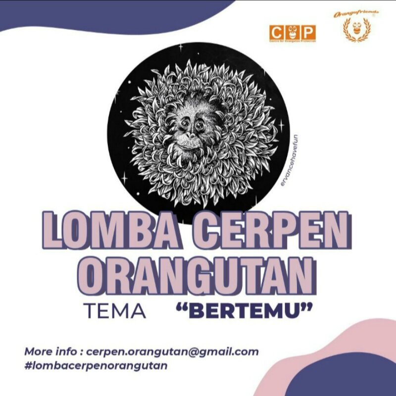 Lomba Cerpen Orangutan 2020 oleh Centre for Orangutan Protection (COP). -Dok. COP.