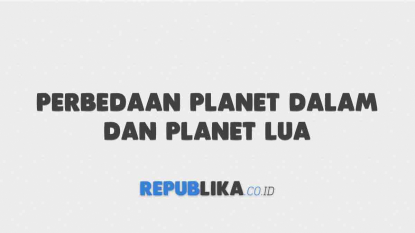 Perbedaan Planet Dalam Dan Planet Luar